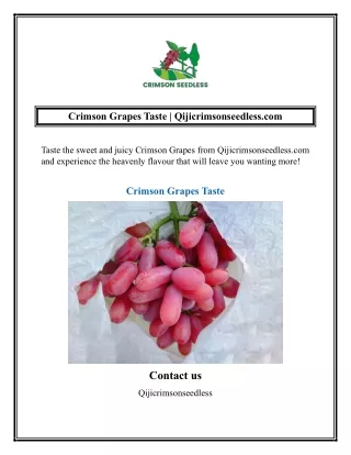 Crimson Grapes Taste  Qijicrimsonseedless.com