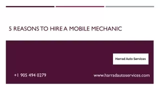 5 Reasons to Hire a Mobile Mechanic