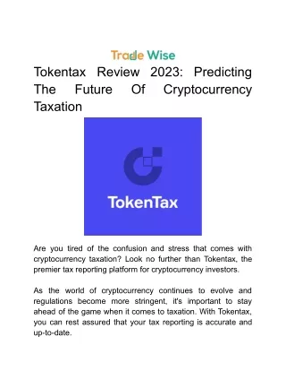 Proven Tokentax Reviews 2023: Explores Cryptocurrency Taxation Trends