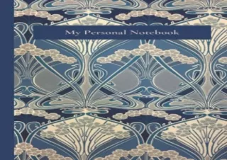 Ebook download Art Nouveau by William Morris notebook My Personal Notebook Fine lined paper Art Nouveau notebook Size 6