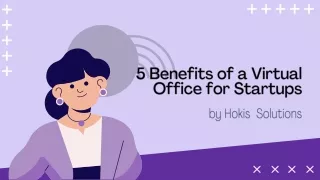 5 Benefits of a Virtual Office for Startups
