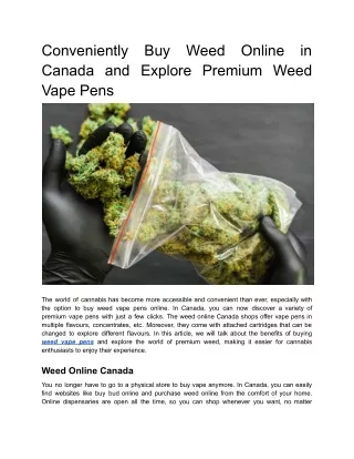 Conveniently Buy Weed Online in Canada and Explore Premium Weed Vape Pens
