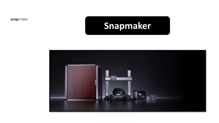 snapmaker