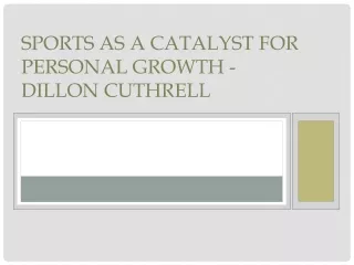 sports as a catalyst for personal growth dillon cuthrell