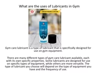 What are the uses of Lubricants in gym