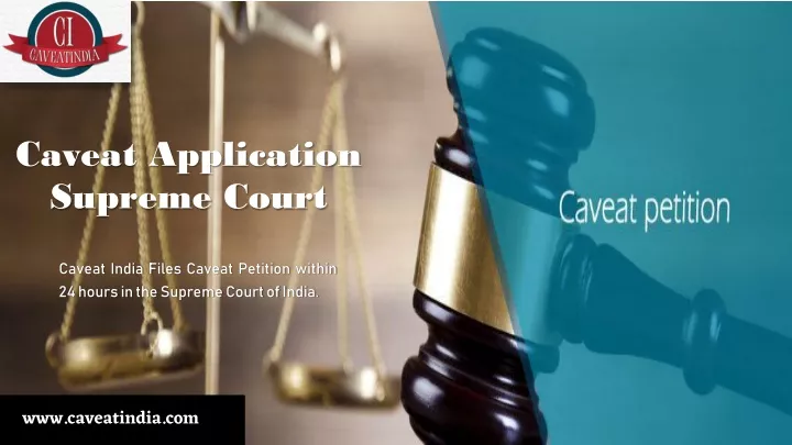 caveat application supreme court