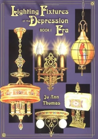Download Book [PDF] Lighting Fixtures of the Depression Era, Book I