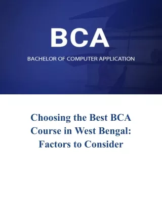 Choosing the Best BCA Course in West Bengal_ Factors to Consider