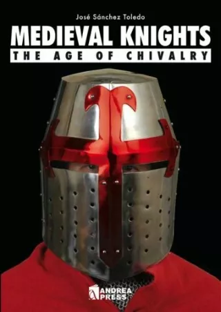 PDF/READ Medieval Knights: The Age of Chivalry