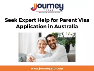 Seek Expert Help for Parent Visa Application in Australia