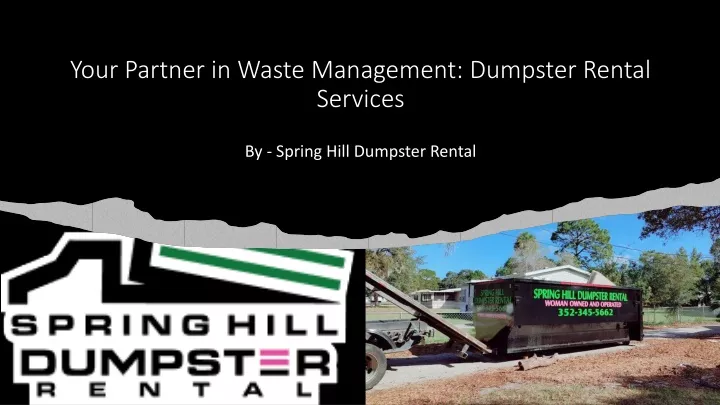 your partner in waste management dumpster rental services
