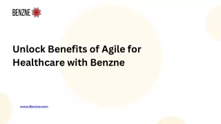 Unlock Benefits of Agile for Healthcare with Benzne
