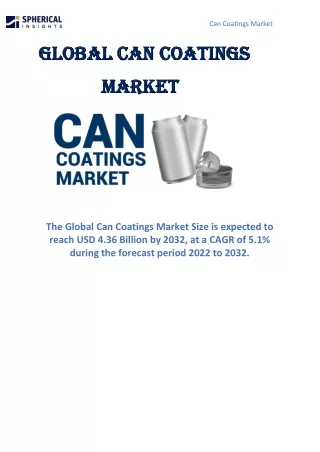 The Global Can Coatings Market Size 2030