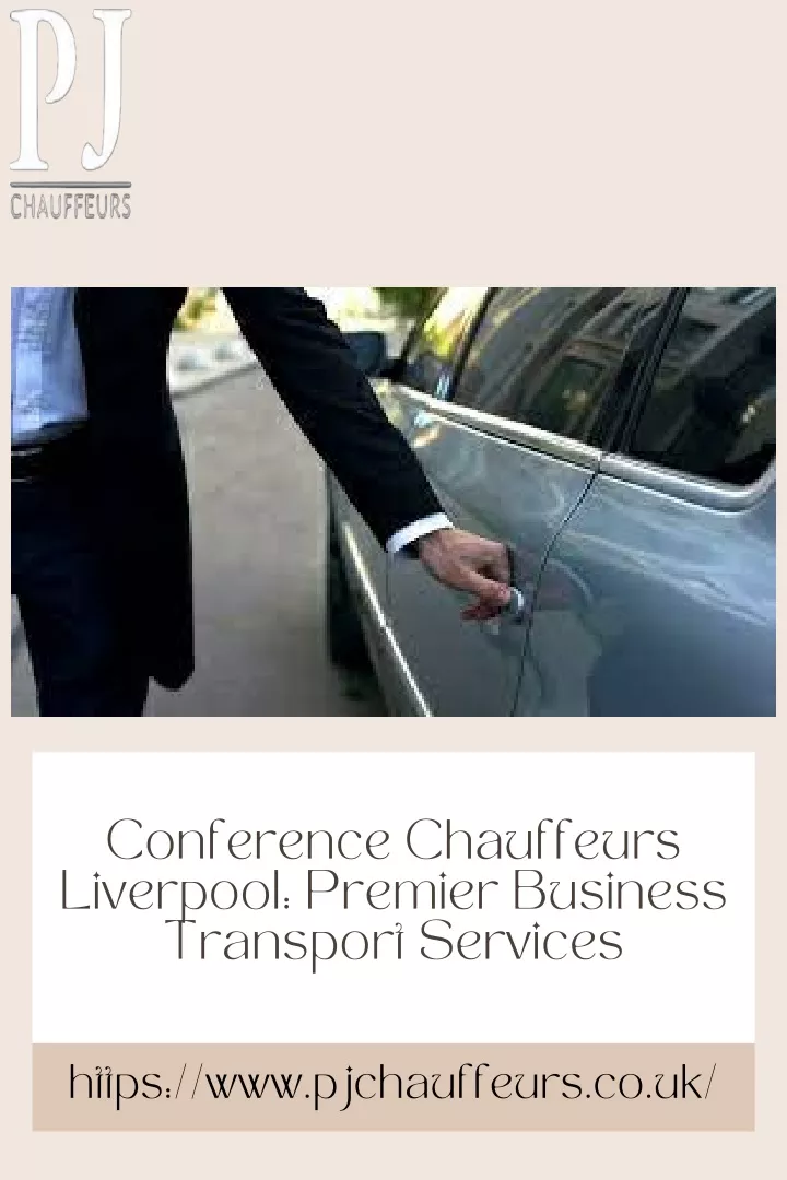 conference chauffeurs liverpool premier business