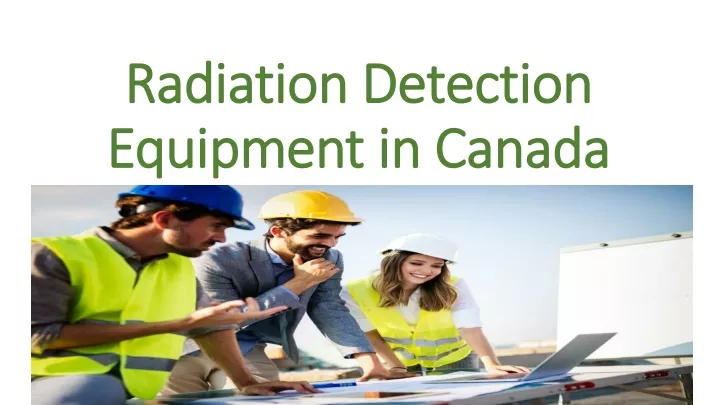 radiation detection equipment in canada