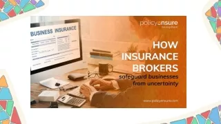 How Insurance Brokers Safeguard Businesses from Uncertainty