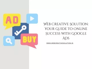 Web Creative Solution - Your Guide to Online Success with Google Ads