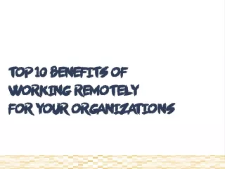 top 10 benefits of working remotely for your