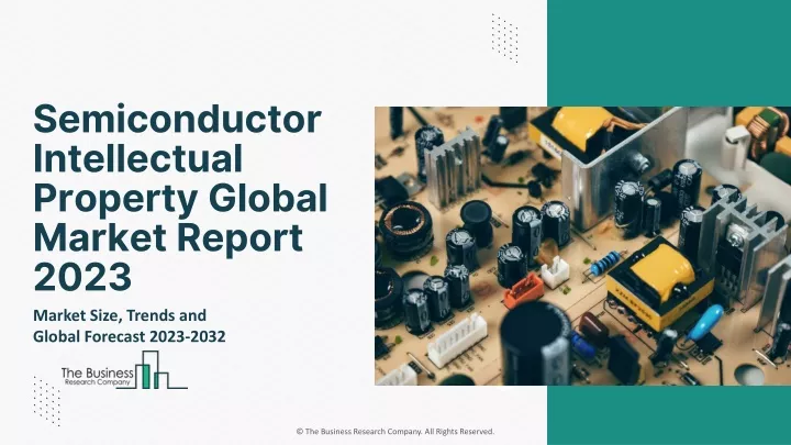 semiconductor intellectual property global market