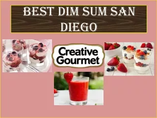 Best Dim Sum San Diego PPT
