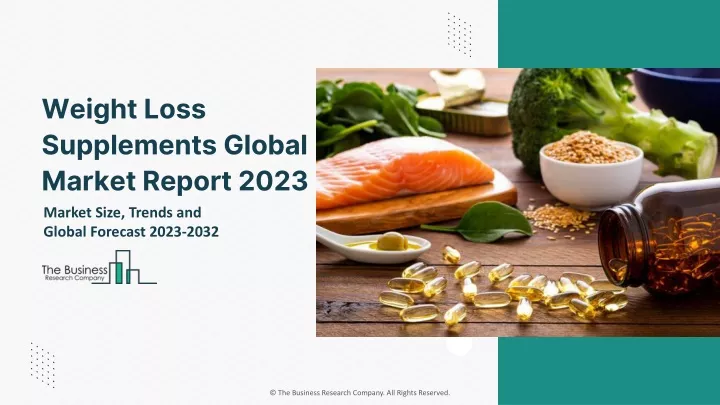 weight loss supplements global market report 2023