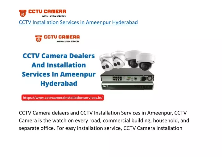 cctv installation services in ameenpur hyderabad