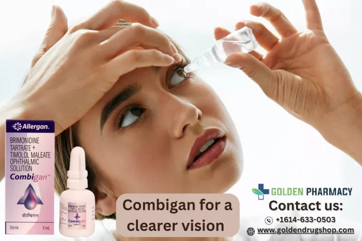 combigan for a clearer vision