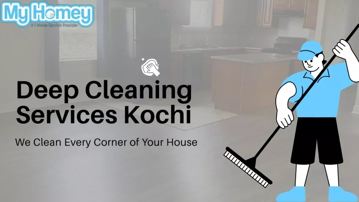 deep cleaning services kochi