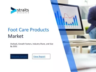 Foot Care Products Market PPT