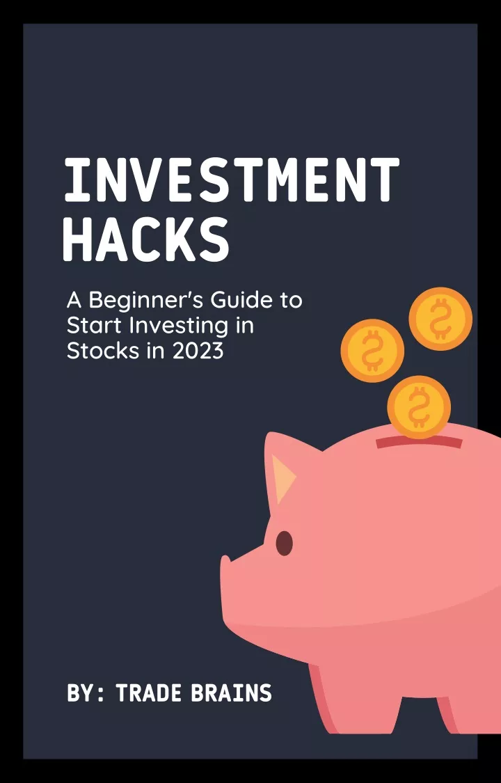 investment hacks a beginner s guide to start