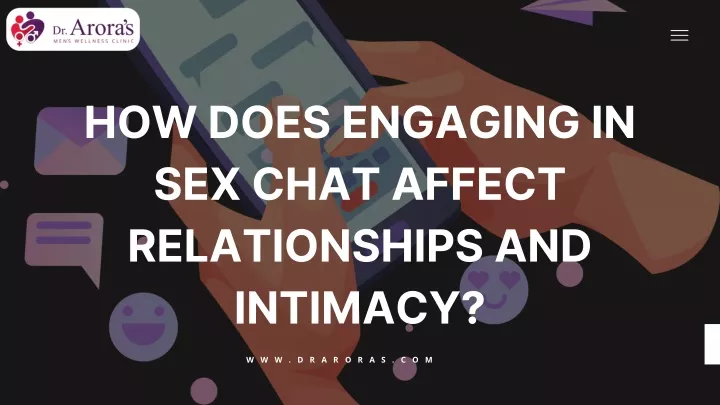 how does engaging in sex chat affect