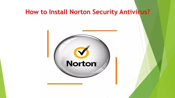 how to install norton security antivirus