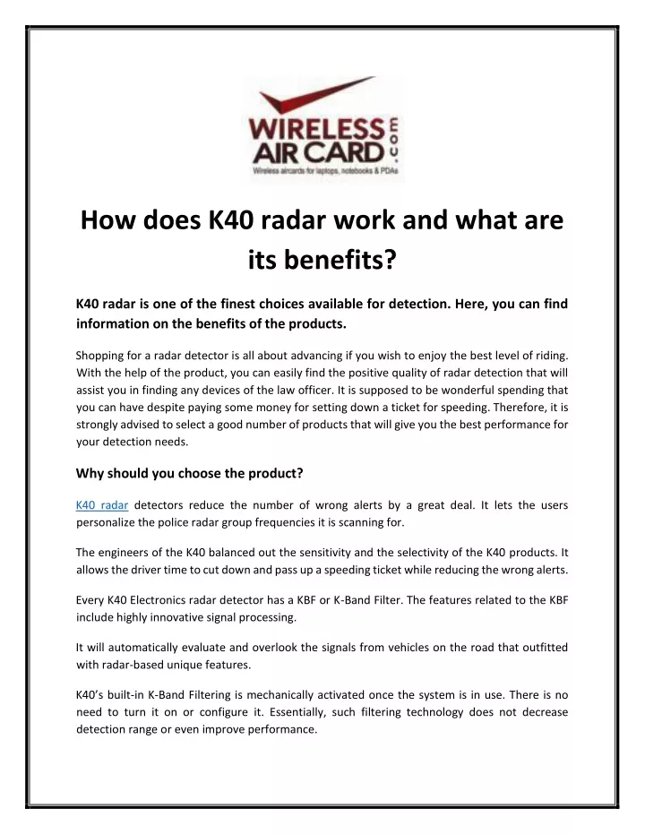how does k40 radar work and what are its benefits