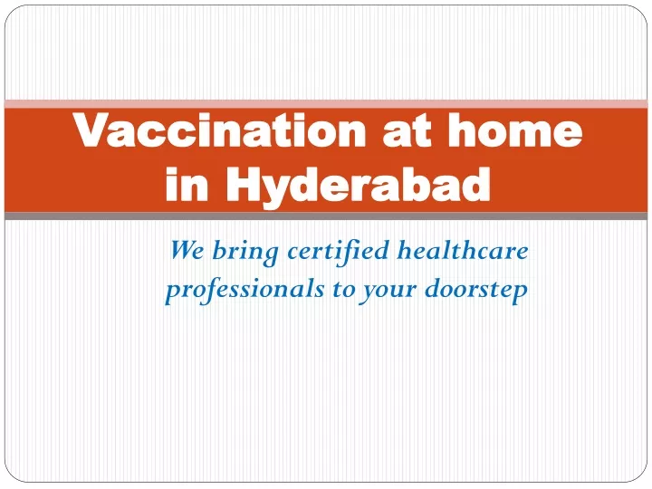 vaccination at home in hyderabad