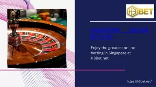 Singapore Online Betting- h3bet.net