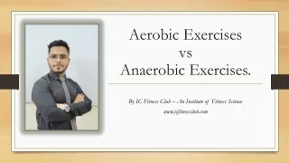 Aerobics Exercise vs Anaerobics Exercise