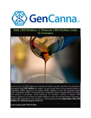 Bulk CBD Distillate A Wholesale CBD Distillate Guide by Gencanna