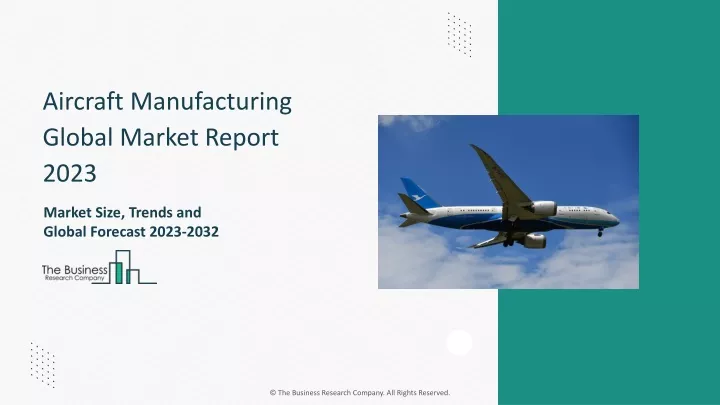 aircraft manufacturing global market report 2023