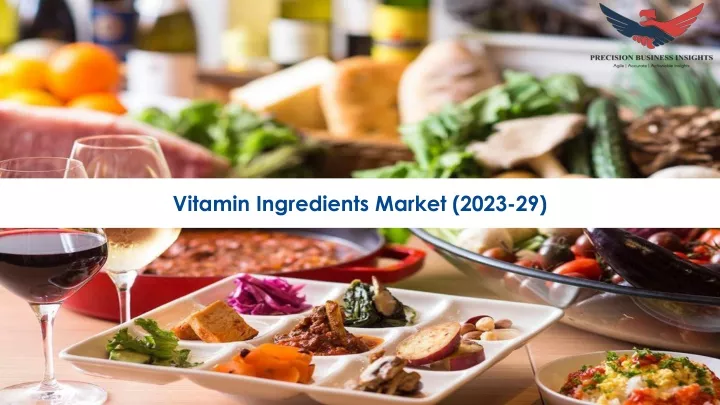 vitamin ingredients market 2023 29