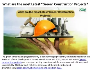 What are the most Latest “Green” Construction Projects?