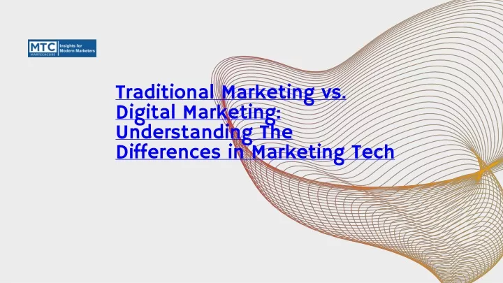 PPT - Traditional Marketing Vs. Digital Marketing: Understanding The ...