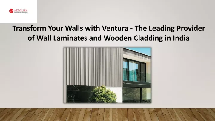 transform your walls with ventura the leading