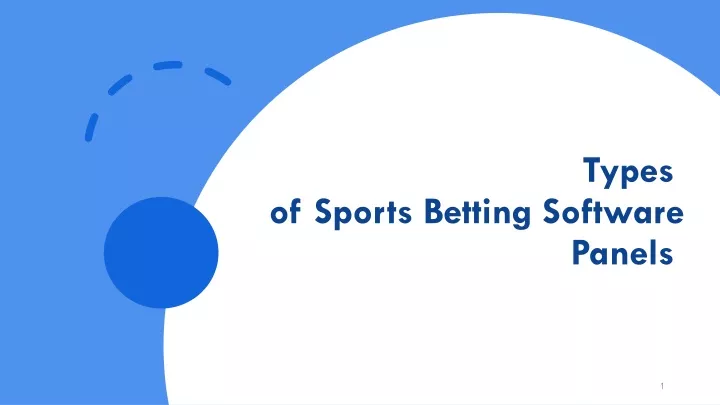 types of sports betting software panels