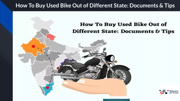 how to buy used bike out of different state