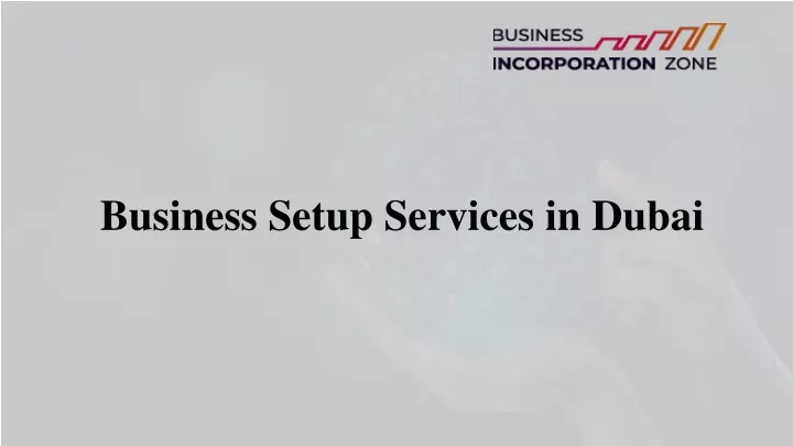 business setup services in dubai