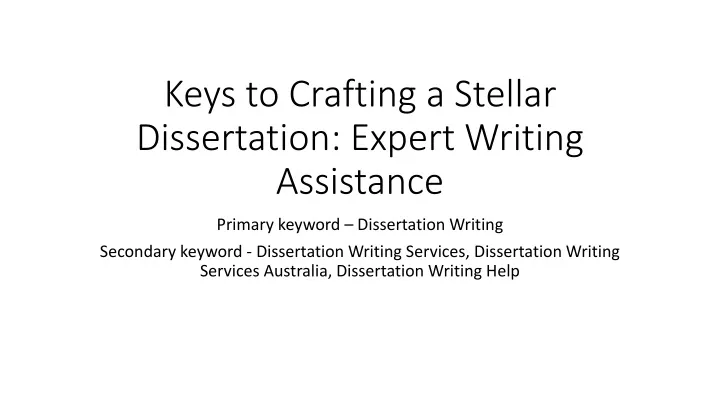 keys to crafting a stellar dissertation expert