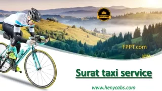 Convenient Surat Taxi Service by Heny Cabs