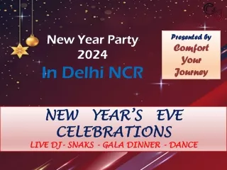 Blissful New Year Party 2024 in Delhi NCR