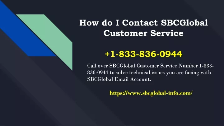 how do i contact sbcglobal customer service 1 833 836 0944