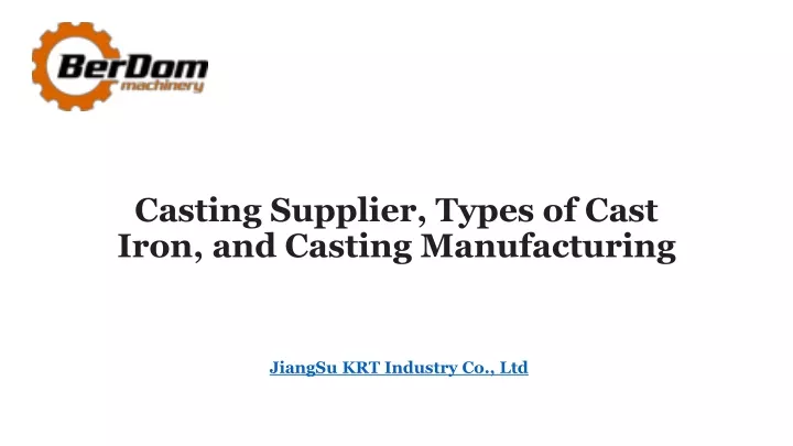casting supplier types of cast iron and casting